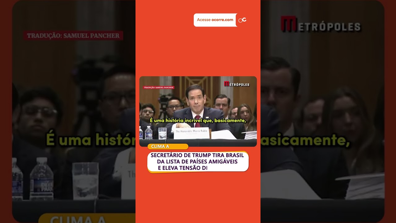 Secretário de Trump TIRA BRASIL da lista de países amigáveis e eleva TENSÃO diplomática