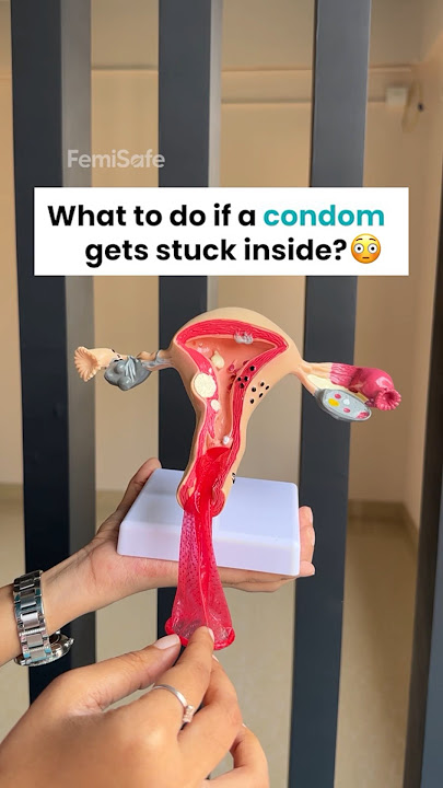 What to do if a condom gets stuck inside? |FemiSafe #femalewellness #femisafe #periods #condom #sex