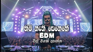 Himi Nethi Senehe (හිමි නැති සෙනෙහේ) asanka priyamantha - BEST EDM VERSION SONG COVER @EDM_CR_boy
