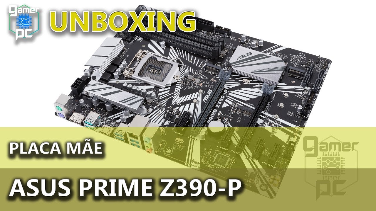 Unboxing - Asus PRIME Z390-P - YouTube