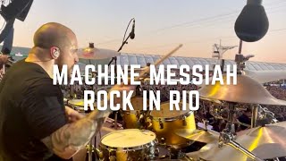 MACHINE MESSIAH - LIVE AT ROCK IN RIO