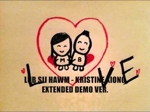 LUB SIJ HAWM - KRISTINE XIONG