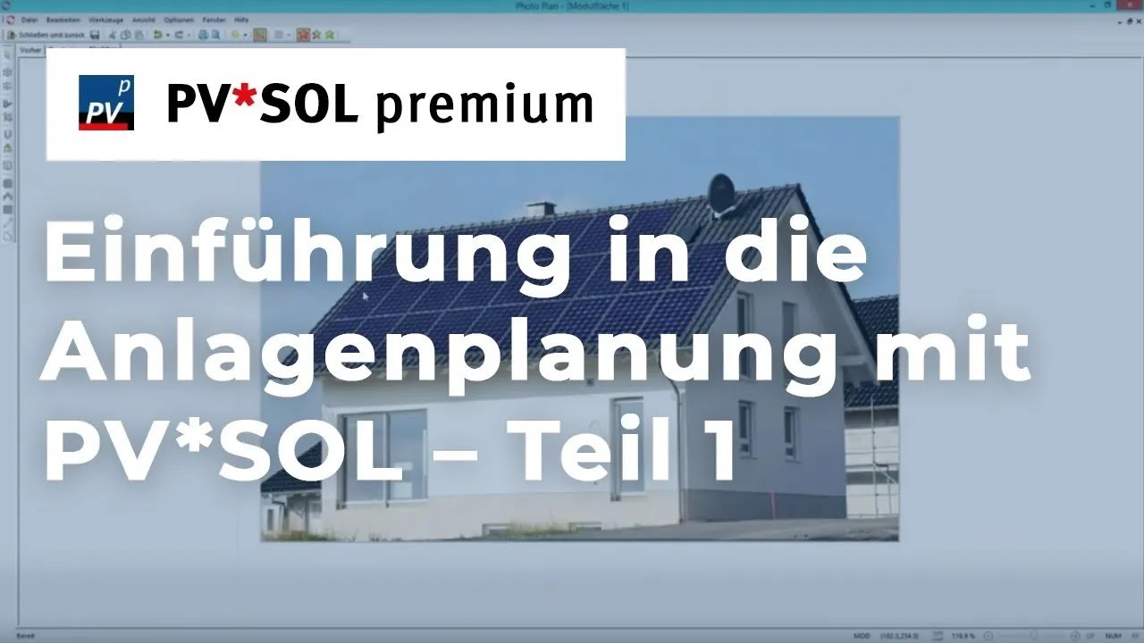 [PV*SOL Webinar] Einführung in die Anlagenplanung – Teil 1 (2D)