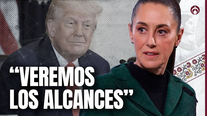 Corte de EU bloquea aranceles de Trump; Sheinbaum reacciona