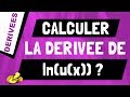 Comment retrouver et calculer la drive du logarithme nprien de ux ou lnux 