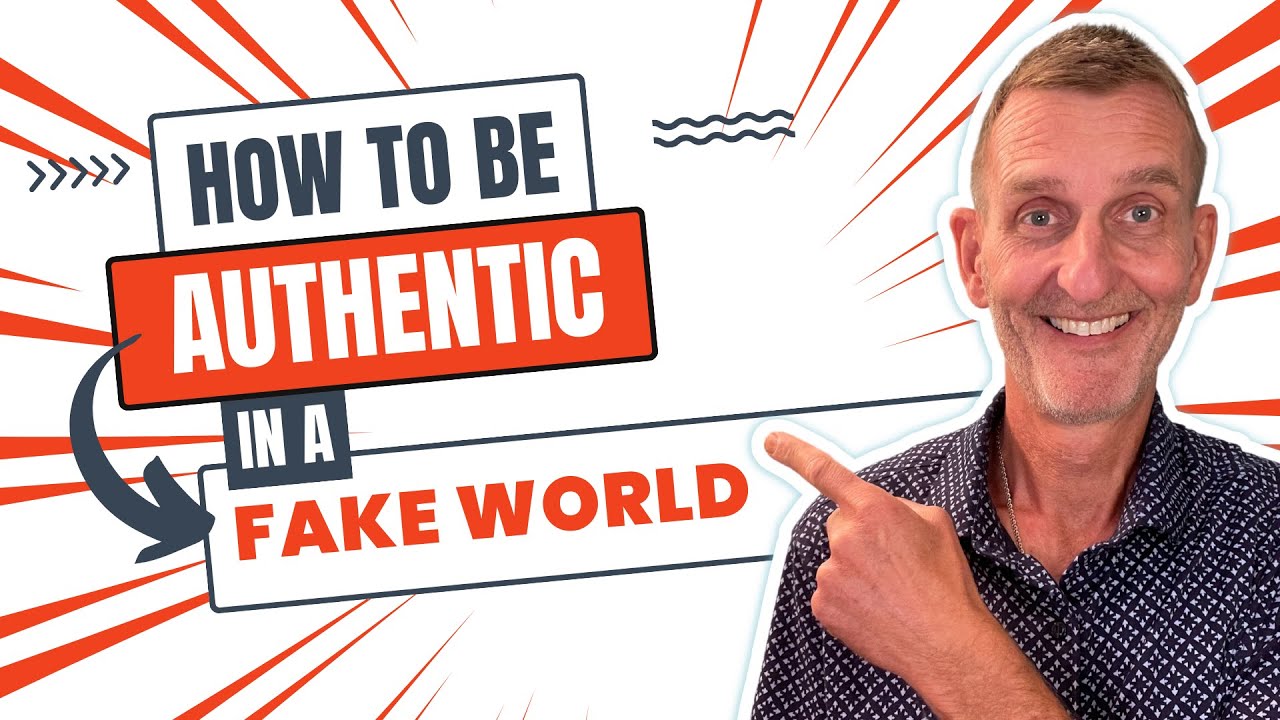 How To Be Authentic In A Fake World ES177 YouTube
