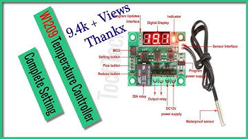 How To Use W1209 Temperature Controller And Program The Thermostat (Urdu/Hindi)