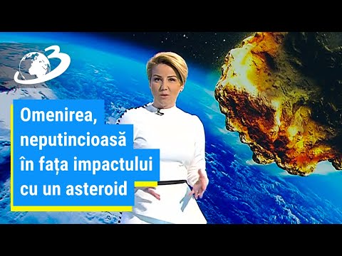 Omenirea, neputincioasă în fața impactului cu un asteroid