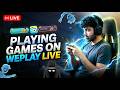 LIVE 🔴 Playing Fun Games on WePlay | No.1 Trending App on Play Store | Non-Stop Entertainment