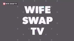 Wife Swap TV Ep 1