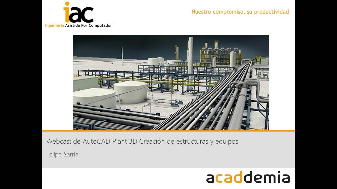 Autocad Plant 3d Creacion De Estructuras Y Equipos Youtube