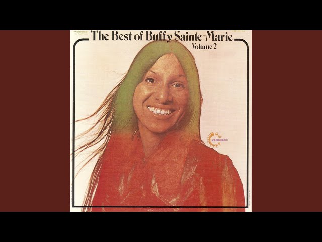Buffy Sainte-Marie - Welcome, Welcome Emigrante