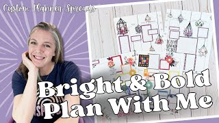 Bright & Bold Plan With Me || Custom Planner Spreads || Planner Tips