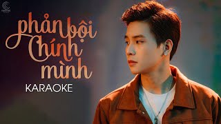 [KARAOKE] Phản Bội Chính Mình - Quân AP