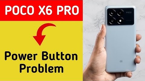 How to fix power button problem Poco X6 Pro me, how to fix auto restart problem