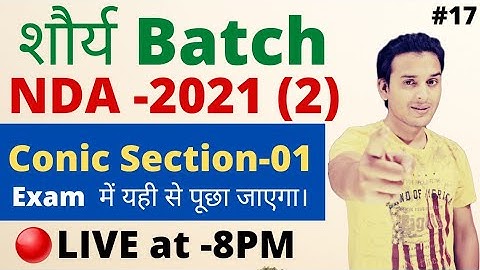 CONIC SECTION-01 (PARABOLA)|NDA|JEE| Pranav Pandey