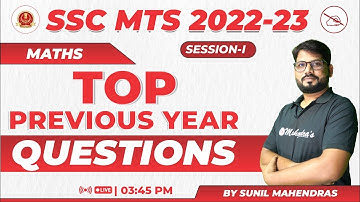 Top Previous Year Questions to Ace SSC MTS 2022-23 | Complete Strategy | Maths | Sunil Mahendras