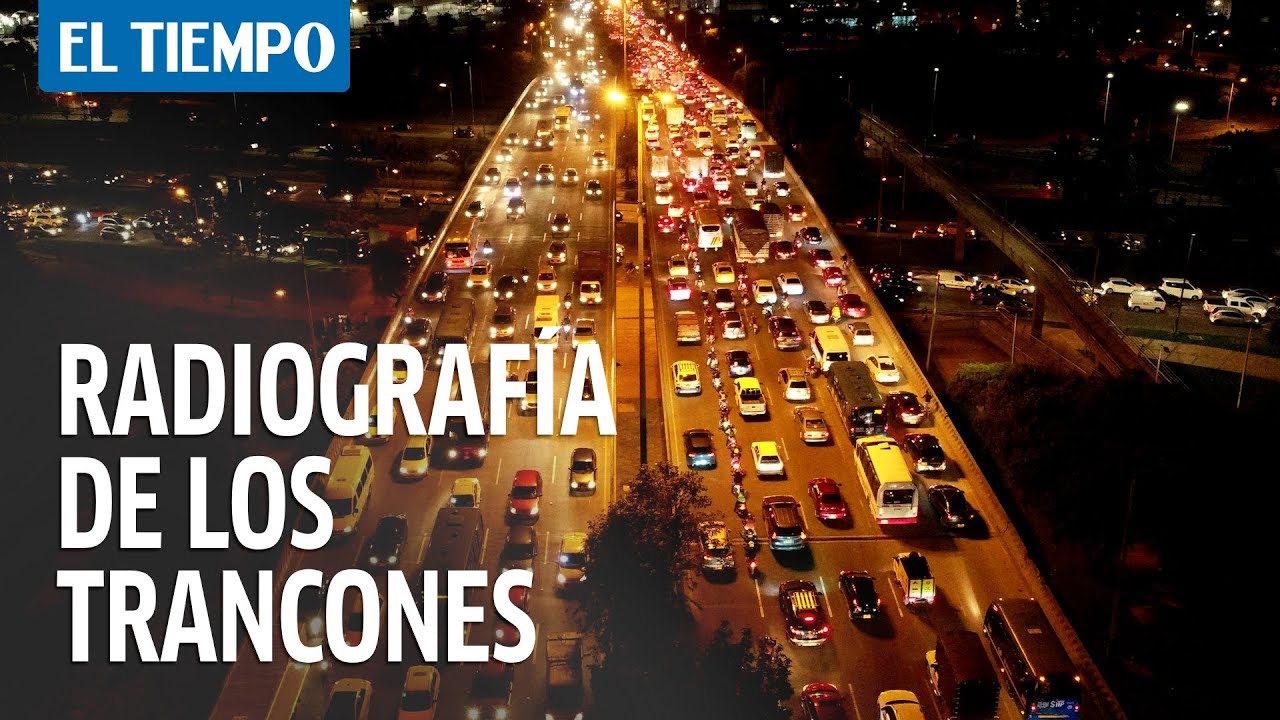 Radiografía de los trancones en Bogotá.