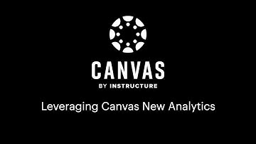 Canvas New Analytics Overview