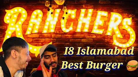 I8 markaz [Ranchers i8 Islambad [Food lovers best burgers [Food Volgs]#ranchers