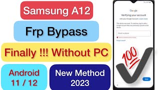 Samsung A12 (SM-A127F,SM-A125F) Frp Bypass/ Google Account Unlock, Without PC, Latest Security 2023✅