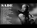 The best of sade  top 20 best songs ever of sade