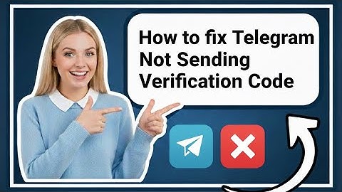 How to fix Telegram Not Sending Verification Code (2026 Solutions)