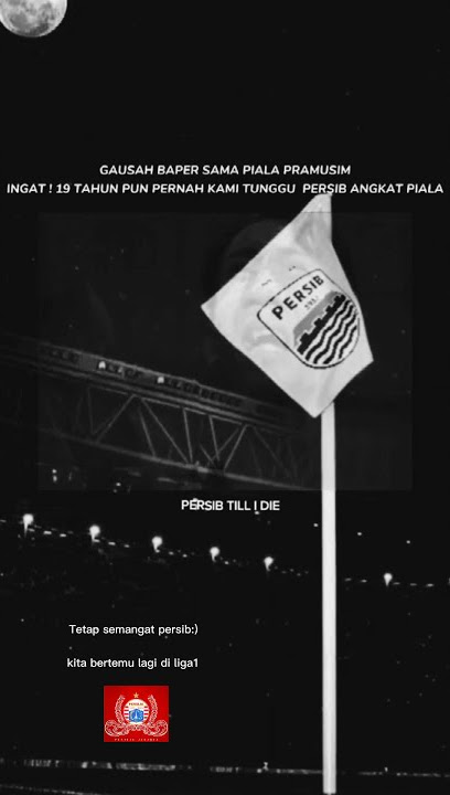 #Story WA Persib Persija