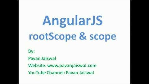 10 AngularJS: RootScope & Scope