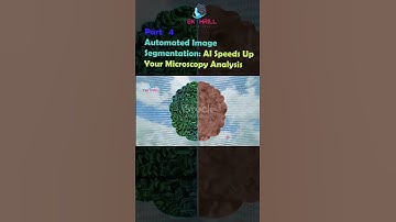 Automated Image Segmentation: AI Speeds Up Your Microscopy Analysis!! PART 4 #viral #trending #ai