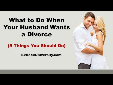 Video: What To Do If Your Husband Wants To Divorce