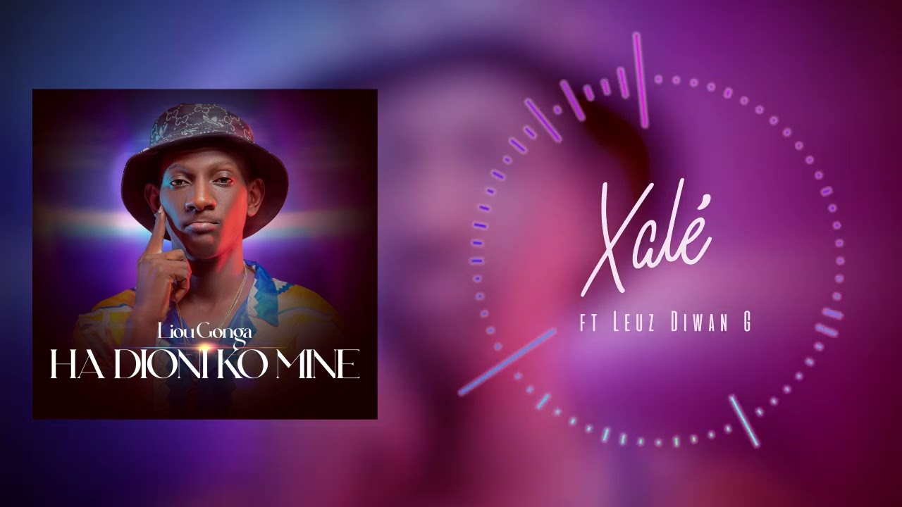 Liou Gonga    xalé ft Leuz Diwan G