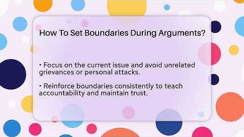 How To Set Boundaries During Arguments? - The Love Workshop