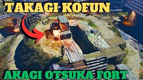 Assassins Creed Shadows - Takagi Kofun Walkthrough (Takagi Otsuka Fort, Kanki Burned Fields, Harima)