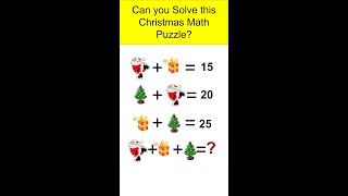 Can you solve this Christmas Math Puzzle  #shorts  #viralvideo  #shortsvideo