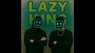 Nyzzx Brothers - Lazy King