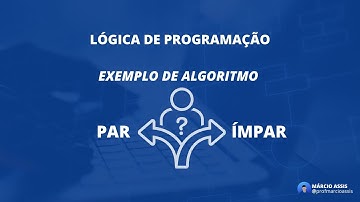 Lógica de Programação - Par ou Ímpar