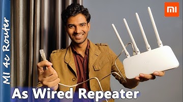 Connect Router as Repeater with LAN cable USE High Speed Internet, Xiaomi Mi 4c Router Setup | MSM |