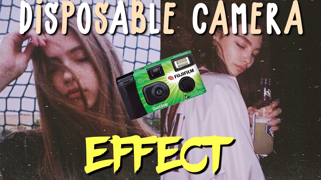 DISPOSABLE CAMERA FILM EFFECT WITH APPS iPHONE/ANDROID YouTube