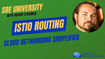 SREUniversity - Istio Routing Intro, bonus material