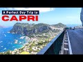 DAY TRIP TO CAPRI, ITALY: How to Spend One Day in Capri | Best Things to Do in Capri in One Day