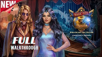 Magic City Detective 4: Wrath of the Ocean Full Walkthrough