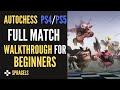 Auto Chess PS4/PS5 Beginner Full Match PLAY BY PLAY (Walkthrough)