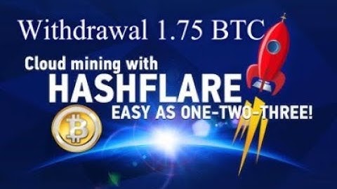 1.75 BTC withdrawal from HashFlare!