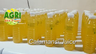 “CALAMANSI JUICE” Ep.16 AGRI Ako D’yan