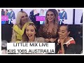Little Mix Live KIIS 1065 AUSTRALIA (01.07.2019)