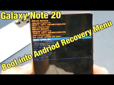 Galaxy Note 20: How to Boot into Android Recovery Menu (Wipe Cache Partition, Factory Reset, etc)