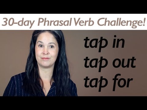 PHRASAL VERB TAP