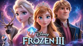 Frozen 3 Full Movie | Disney | Kristen Bell, Jonathan Groff, Jonathan Groff | Review And Facts