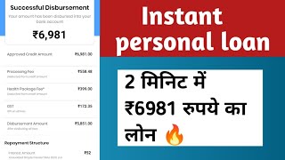 Instant personal loan 2021!₹6981 approved limit 2 minits